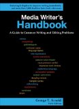 Media Writer&#39;s Handbook: a Guide to Common Writing and Editing Problems 