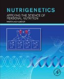Nutrigenetics Applying the Science of Personal Nutrition cover art