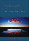 Ten Essential Texts in the Philosophy of Religion Classics and Contemporary Issues cover art
