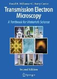 Transmission Electron Microscopy A Textbook for Materials Science 2nd 9780387765006 Front Cover