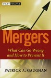 Mergers What Can Go Wrong and How to Prevent It cover art
