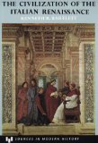Civilization of the Italian Renaissance : A Sourcebook 1st 9780669209006 Front Cover