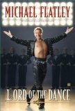Lord of the Dance My Story 2007 9780743293006 Front Cover
