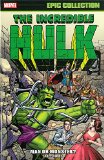 Incredible Hulk Epic Collection: Man or Monster?  9780785196006 Front Cover