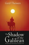 Shadow of the Galilean The Quest of the Historical Jesus in Narrative Form cover art