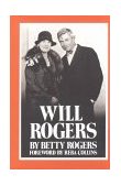 Will Rogers 1979 9780806116006 Front Cover