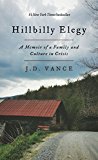 Hillbilly Elegy A Memoir of a Family and Culture in Crisis  9781432840006 Front Cover