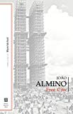 Free City  9781564789006 Front Cover