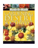 Gardening in the Desert Southwest 2003 9781591860006 Front Cover