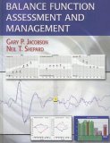 Balance Function Assessment and Management  9781597561006 Front Cover