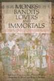 Monks, Bandits, Lovers, and Immortals Eleven Early Chinese Plays cover art
