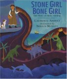 Stone Girl Bone Girl The Story of Mary Anning of Lyme Regis  9781845077006 Front Cover
