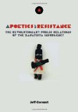 Poetics of Resistance The Revolutionary Public Relations of the Zapatista Insurgency  9781849350006 Front Cover