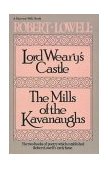 Lord Weary's Castle The Mills of the Kavanaughs  9780156535007 Front Cover