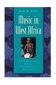 Music in West Africa Experiencing Music, Expressing Culture cover art