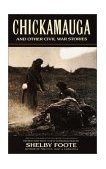 Chickamauga And Other Civil War Stories cover art