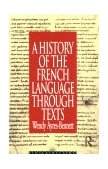 History of the French Language Through Texts  cover art