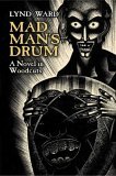 Madman's Drum A Novel in Woodcuts cover art