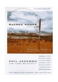Sacred Hoops Spiritual Lessons of a Hardwood Warrior  9780786882007 Front Cover