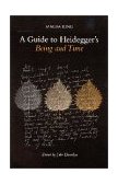 Guide to Heidegger&#39;s Being and Time 