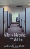 Problematic Relationships in the Workplace  cover art