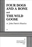 Four Dogs and a Bone and the Wild Goose  cover art