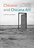 Chicano and Chicana Art A Critical Anthology  9781478003007 Front Cover
