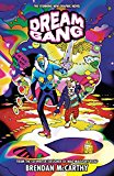Dream Gang  9781506700007 Front Cover