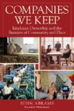 Companies We Keep Employee Ownership and the Business of Community and Place, 2nd Edition cover art