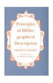 Principles of Bibliographical Description 1st 9781884718007 Front Cover