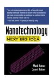 Nanotechnology A Gentle Introduction to the Next Big Idea cover art