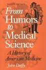 From Humors to Medical Science A History of American Medicine cover art