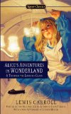 Alice&#39;s Adventures in Wonderland and Through the Looking-Glass 