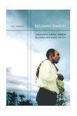 Becoming Sinners Christianity and Moral Torment in a Papua New Guinea Society cover art