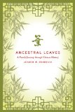 Ancestral Leaves A Family Journey Through Chinese History cover art