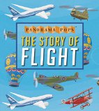 Story of Flight: Panorama Pops 2015 9780763677008 Front Cover