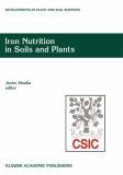 Iron Nutrition in Soils and Plants 1995 9780792329008 Front Cover