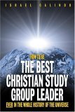 How to Be the Best Christian Study Group Leader Ever in the Whole History of the Universe cover art