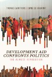 Development Aid Confronts Politics The Almost Revolution cover art