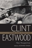 Clint Eastwood, Actor and Director New Perspectives cover art