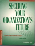 Securing Your Organization's Future A Complete Guide to Fundraising Strategies cover art