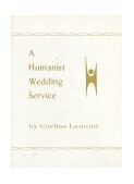 Humanist Wedding Service 3rd 1972 9780879750008 Front Cover