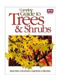 Complete Guide to Trees and Shrubs 2004 9780897215008 Front Cover