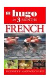French (Hugo in 3 Months)  9781405301008 Front Cover