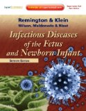 Infectious Diseases of the Fetus and Newborn Infant 7th 9781416064008 Front Cover