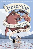 Hereville: How Mirka Caught a Fish  9781419708008 Front Cover