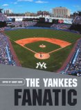 Yankees Fanatic 2007 9781599211008 Front Cover