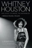 Whitney Houston The Voice, the Music, the Inspiration 2012 9781608872008 Front Cover