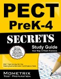 PECT PreK-4 Secrets Study Guide PECT Test Review for the Pennsylvania Educator Certification Tests
