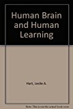 Human Brain and Human Learning 3rd 9781929869008 Front Cover
